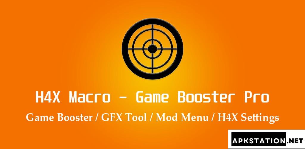 H4X Macro - Game Booster Pro