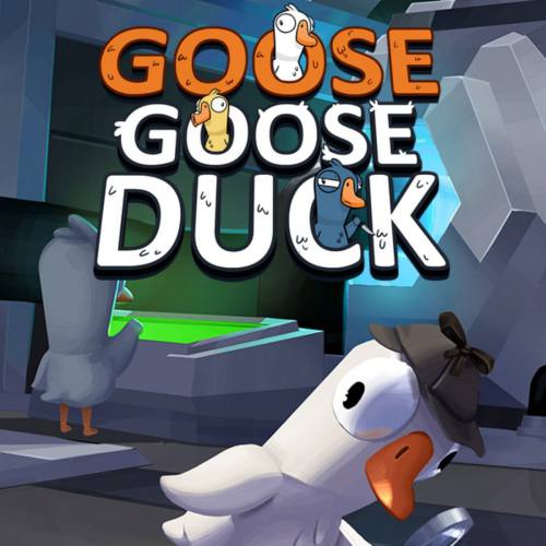 鹅鸭杀 | Goose Goose Duck