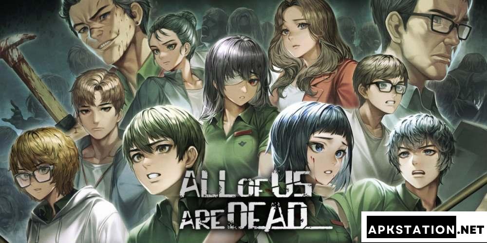 All Of Us Are Dead (Ngôi Trường Xác Sống)